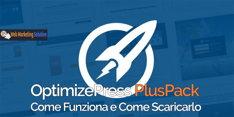 OptimizePress PlusPack: Come Funziona e Come Scaricarlo